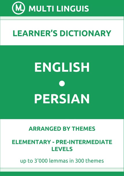 English-Persian (Theme-Arranged Learners Dictionary, Levels A1-A2) - Please scroll the page down!
